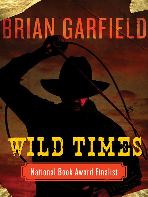 Title details for Wild Times by Brian Garfield - Available